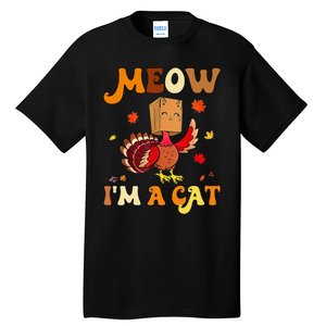 Meow I'm A Cat Retro Turkey happy Thanksgiving Tall T-Shirt