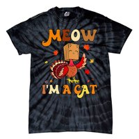 Meow I'm A Cat Retro Turkey happy Thanksgiving Tie-Dye T-Shirt