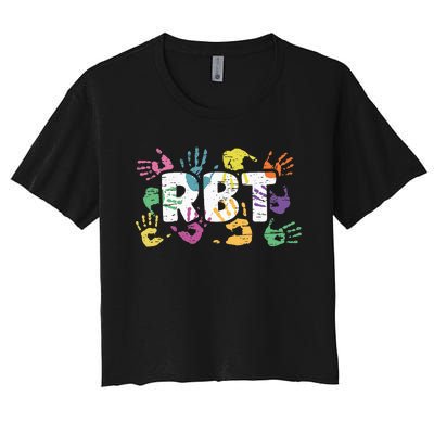 Mental Illness Awareness Registered Behavior Technician RBT Women's Crop Top Tee