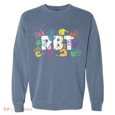 Mental Illness Awareness Registered Behavior Technician RBT Garment-Dyed Sweatshirt
