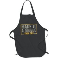 Make It A Double Twin Dad Father Of Twins Expecting Dad Gift Full-Length Apron With Pockets