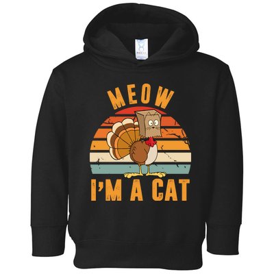 Meow I'm A Cat Retro Sunset Funny Turkey Toddler Hoodie