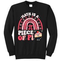 Math is a Piece of Pie Pi Day Pi 3.14 Symbol Funny Math Pun Sweatshirt