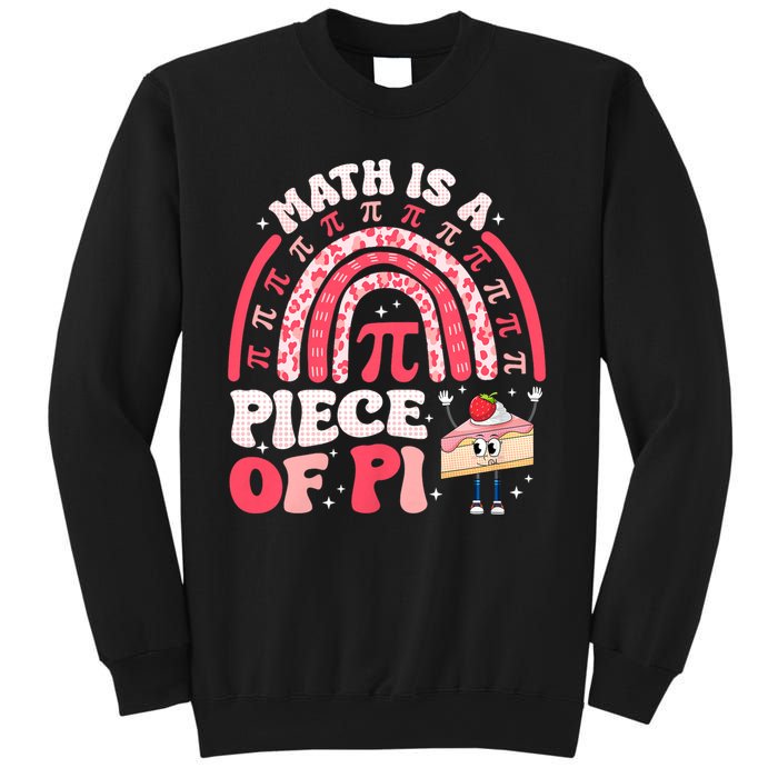 Math is a Piece of Pie Pi Day Pi 3.14 Symbol Funny Math Pun Sweatshirt