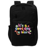  Motivational It's A Good Day To Learn Teacher Impact Tech Backpack