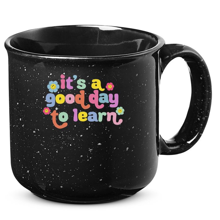  Motivational It's A Good Day To Learn Teacher 15oz Campfire Ceramic Mug