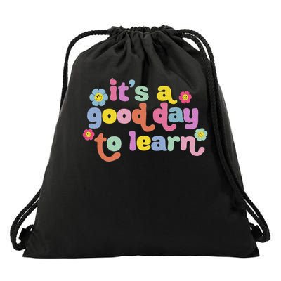  Motivational It's A Good Day To Learn Teacher Drawstring Bag