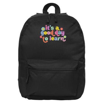  Motivational It's A Good Day To Learn Teacher 16 in Basic Backpack