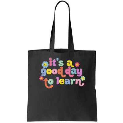  Motivational It's A Good Day To Learn Teacher Bag