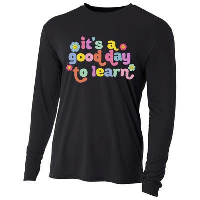 Motivational It's A Good Day To Learn Teacher Cooling Performance Long Sleeve Crew