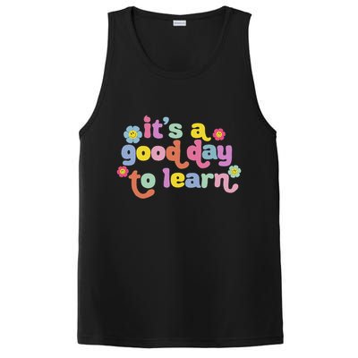  Motivational It's A Good Day To Learn Teacher PosiCharge Competitor Tank