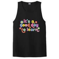  Motivational It's A Good Day To Learn Teacher PosiCharge Competitor Tank