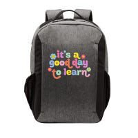 Motivational It's A Good Day To Learn Teacher Vector Backpack