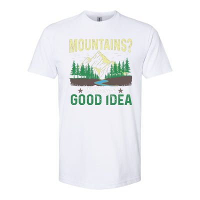 Mountains ? It's Always A Good Idea Camping Vintage Softstyle® CVC T-Shirt