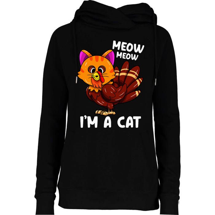 Meow IM A Cat Turkey Thanksgiving Womens Funnel Neck Pullover Hood