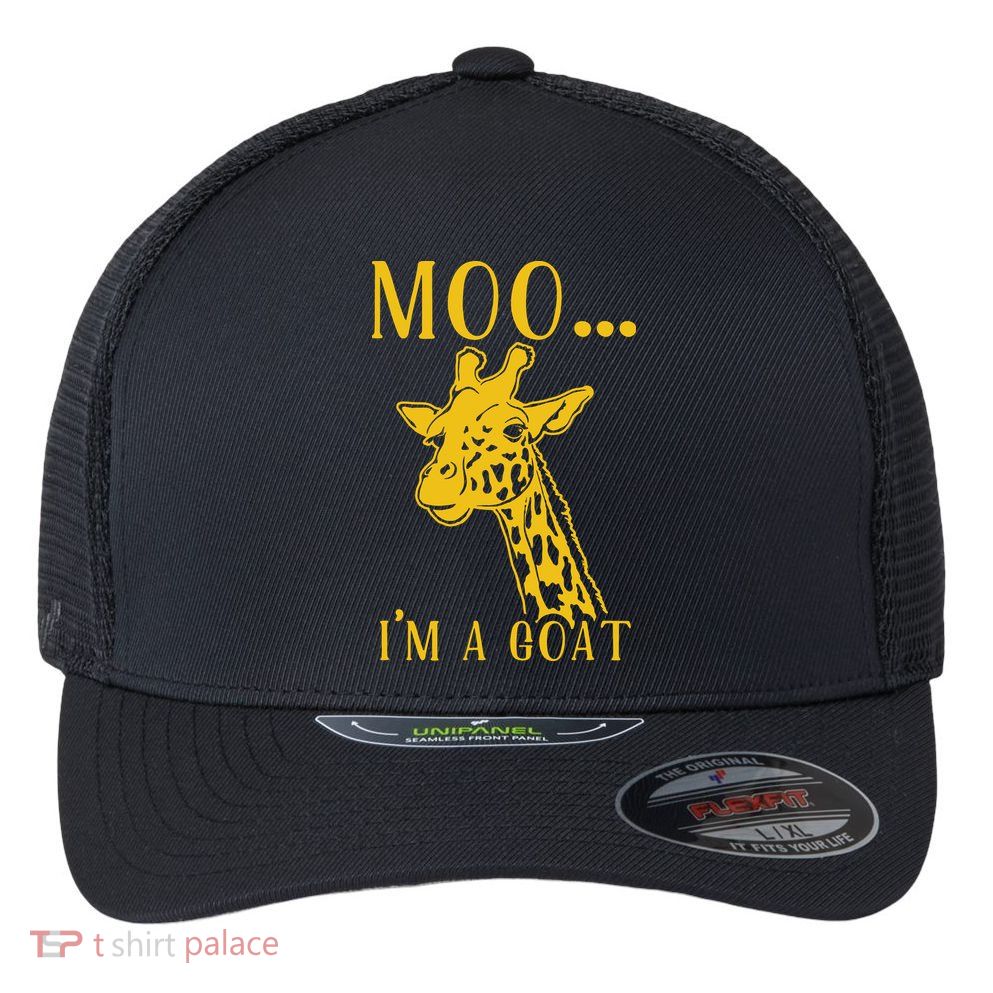 Moo I'm A Goat Funny Giraffe Cow Flexfit Unipanel Trucker Cap