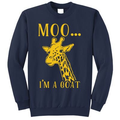 Moo I'm A Goat Funny Giraffe Cow Sweatshirt