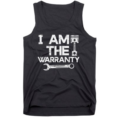 Mechanic I Am The Warranty Funny Car Auto Technician Tank Top