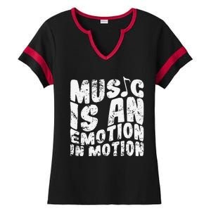 Music Is An Emotion In Motion Ladies Halftime Notch Neck Tee