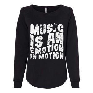 Music Is An Emotion In Motion Womens California Wash Sweatshirt