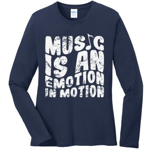 Music Is An Emotion In Motion Ladies Long Sleeve Shirt