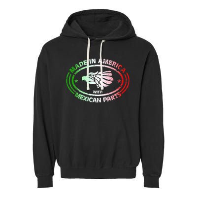Made In America With Mexican Parts, American Pride Shirt Garment-Dyed Fleece Hoodie