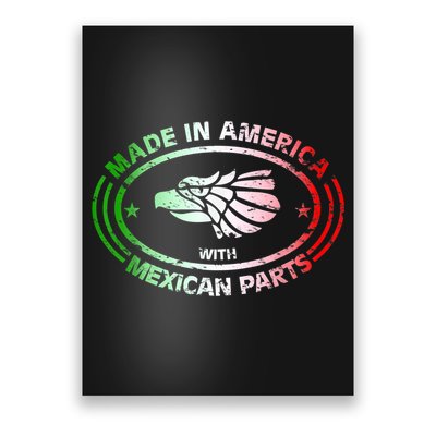 Made In America With Mexican Parts, American Pride Shirt Poster