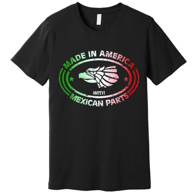 Made In America With Mexican Parts, American Pride Shirt Premium T-Shirt