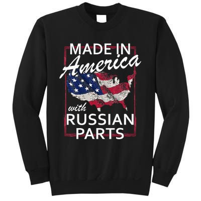 Made In America With Russian Parts Half American Russia Sweatshirt