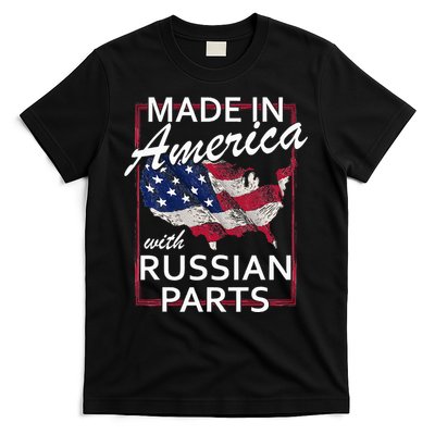 Made In America With Russian Parts Half American Russia T-Shirt