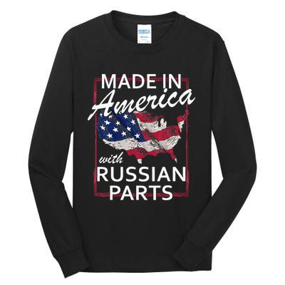 Made In America With Russian Parts Half American Russia Tall Long Sleeve T-Shirt