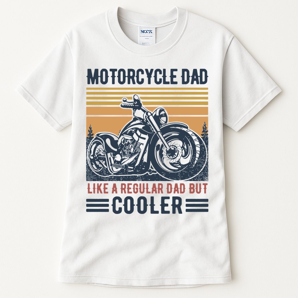 Men Im A Biker Dad Funny Motorcycle Rider Dad Fathers Day Gift Tall T-Shirt