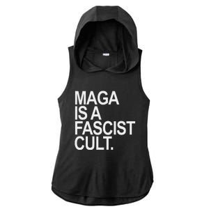 Maga Is A Fascist Cult Stand Against Fascism Ladies PosiCharge Tri-Blend Wicking Draft Hoodie Tank