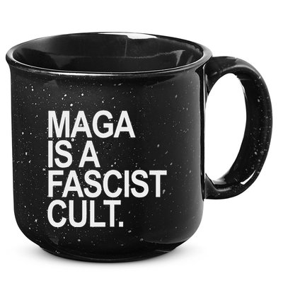 Maga Is A Fascist Cult Stand Against Fascism 15oz Campfire Ceramic Mug