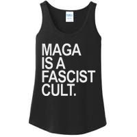 Maga Is A Fascist Cult Stand Against Fascism Ladies Essential Tank