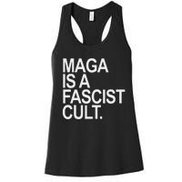 Maga Is A Fascist Cult Stand Against Fascism Women's Racerback Tank