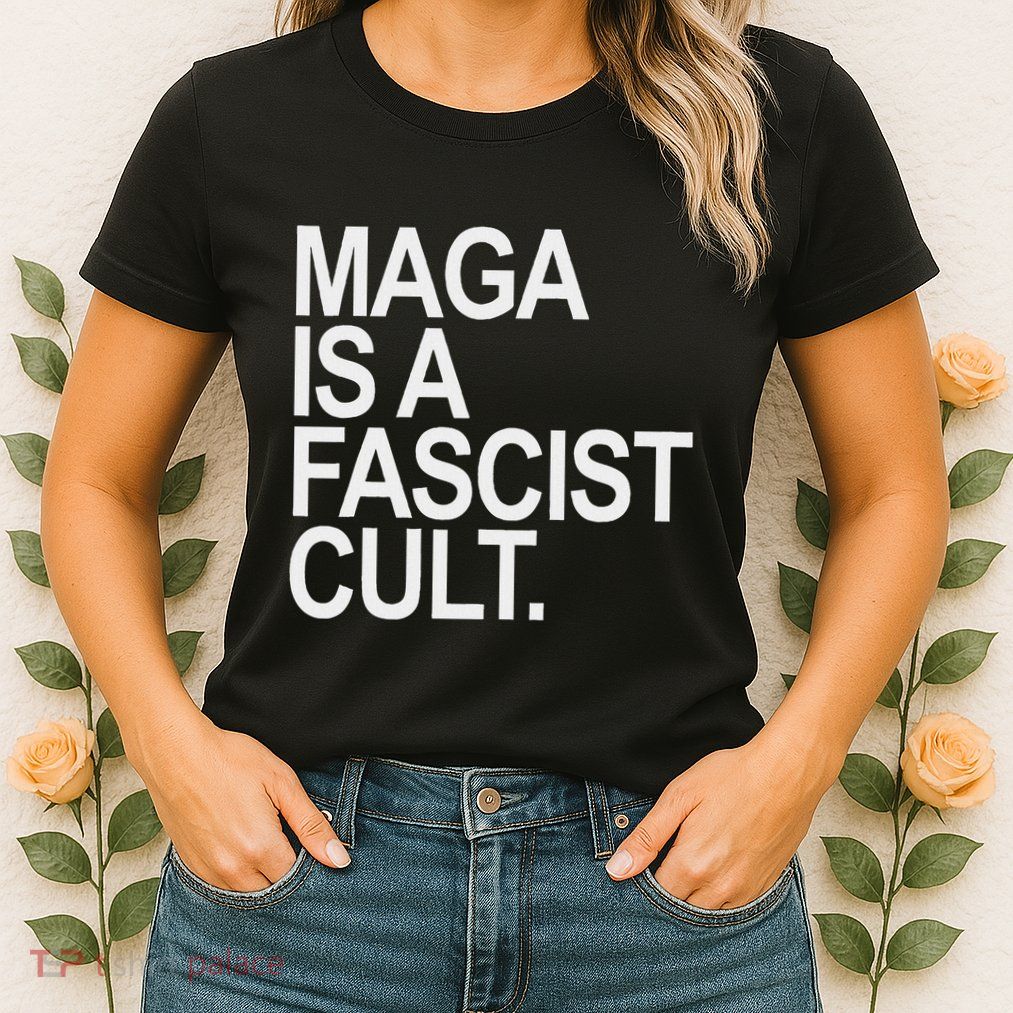 Maga Is A Fascist Cult Stand Against Fascism Womens T-Shirt