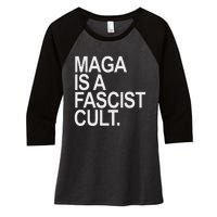 Maga Is A Fascist Cult Stand Against Fascism Women's Tri-Blend 3/4-Sleeve Raglan Shirt