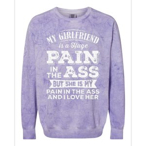 Myfriend Is A Huge Pain In The Ass But I Love Her Cool Colorblast Crewneck Sweatshirt