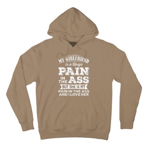 Myfriend Is A Huge Pain In The Ass But I Love Her Cool Hoodie