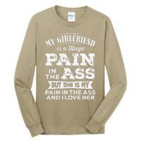 Myfriend Is A Huge Pain In The Ass But I Love Her Cool Tall Long Sleeve T-Shirt