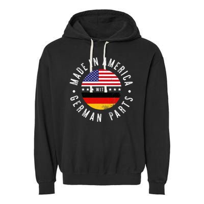 Made In America With German Parts Germany Pride Garment-Dyed Fleece Hoodie