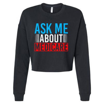 Medicare Insurance Agent Sales Marketing Unlocking the Secrets Cropped Pullover Crew