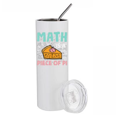 Math is a Piece of Pie Pi Day funny Math Lover Stainless Steel Tumbler