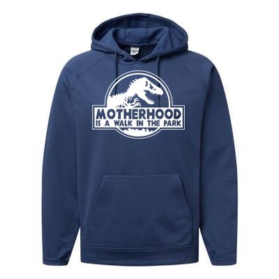 Motherhood Is A Walk In The Park Performance Fleece Hoodie