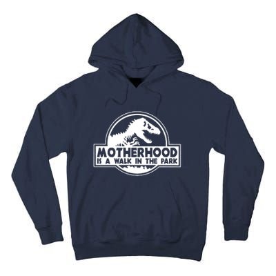 Motherhood Is A Walk In The Park Tall Hoodie