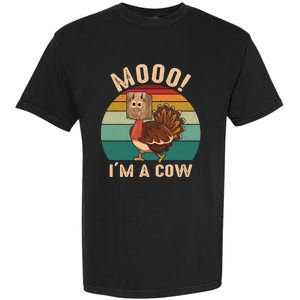 Mooo IM A Cow Funny Turkey Thanksgiving Garment-Dyed Heavyweight T-Shirt