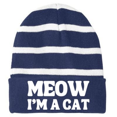 Meow IM A Cat Halloween Costume Funny Saying Cat Striped Beanie with Solid Band