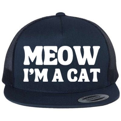 Meow IM A Cat Halloween Costume Funny Saying Cat Flat Bill Trucker Hat