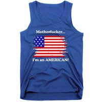 Motherfcker IM An American Tank Top